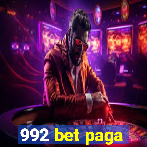 992 bet paga